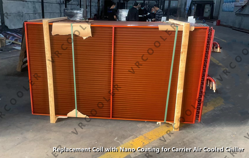 Replacement Coil with Nano Coating for Carrier Air Cooled Chiller